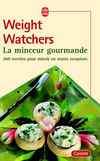 La Minceur gourmande - WEIGHT WATCHERS