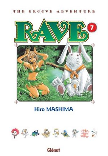 Rave - Édition originale - Tome 07 - HIRO MASHIMA