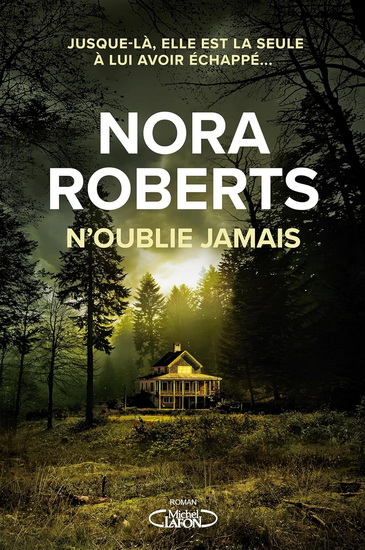 N&#39;oublie jamais - NORA ROBERTS