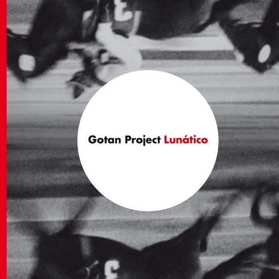 Lunático (Vinyle) - GOTAN PROJECT