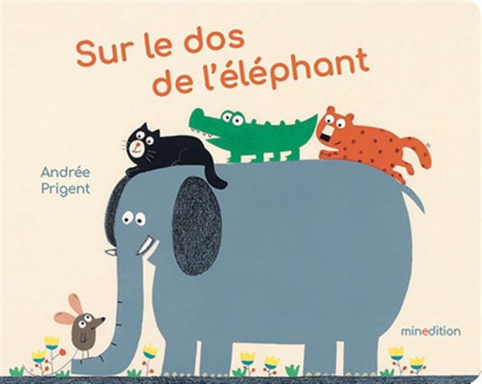 Sur le dos de l&#39;éléphant - ANDRÉE PRIGENT