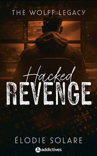 Hacked revenge - ELODIE SOLARE