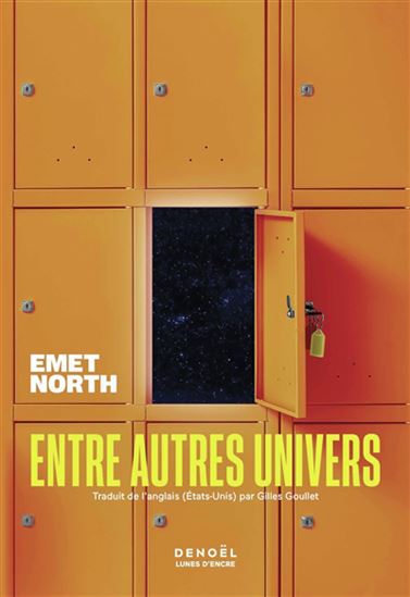 Entre autres univers - EMET NORTH