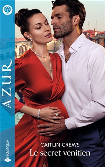 Le Secret vénitien - CAITLIN CREWS