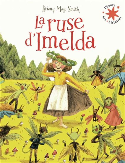 La Ruse d&#39;Imelda - BRIONY MAY SMITH