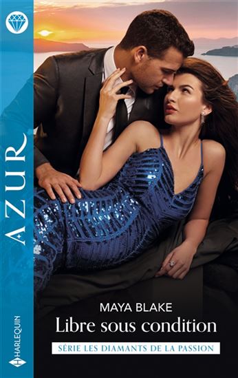 Libre sous condition - MAYA BLAKE
