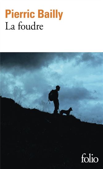 La Foudre - PIERRIC BAILLY