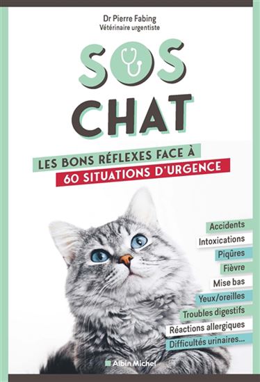 SOS chat : les bons réflexes face à 60 situations d&#39;urgence - PIERRE FABING