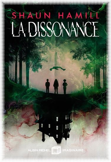 La Dissonance - SHAUN HAMILL