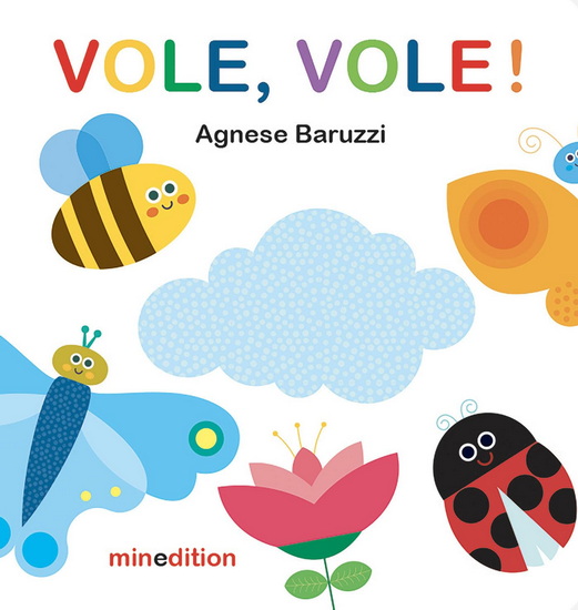 Vole, vole ! - AGNESE BARUZZI