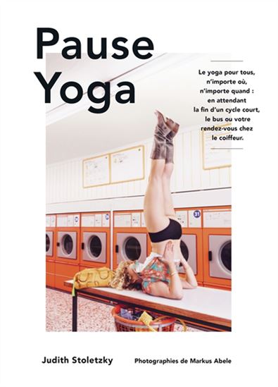 Pause yoga - JUDITH STOLETZKY