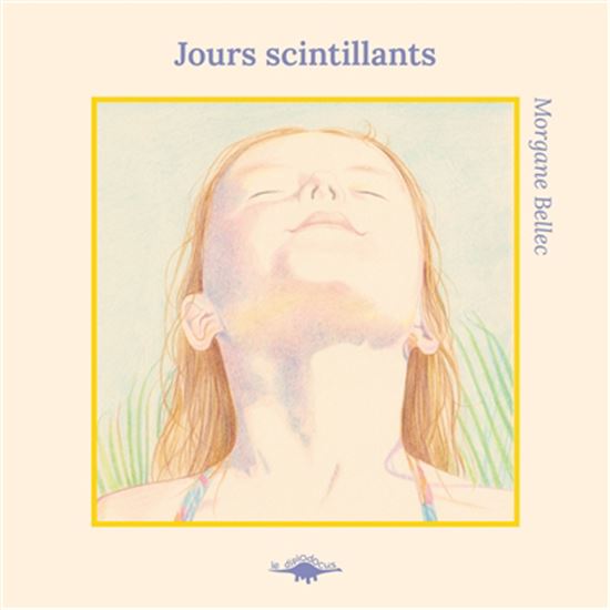 Jours scintillants - MORGANE BELLEC