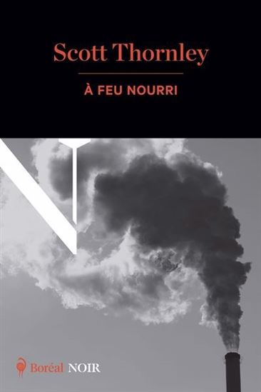 À feu nourri - SCOTT THORNLEY