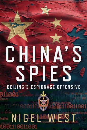 China&#39;s Spies - NIGEL WEST