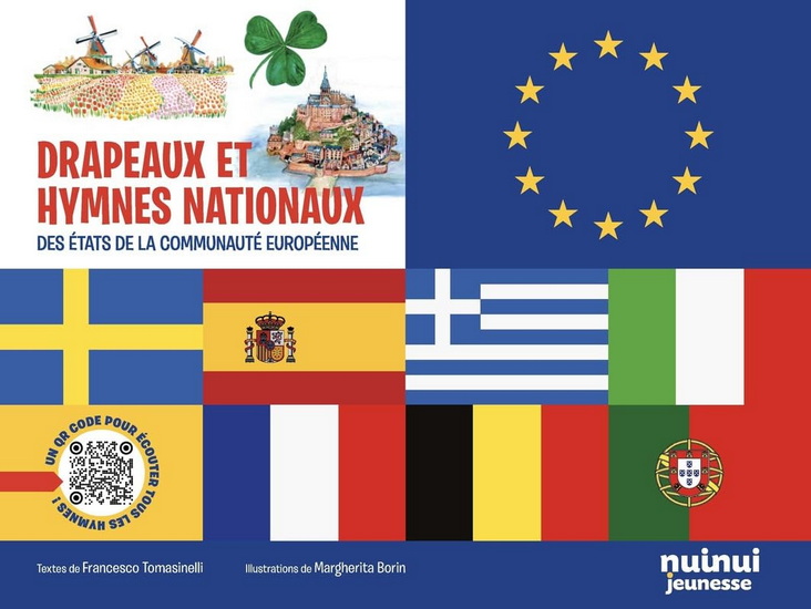 Drapeaux et hymnes nationaux des États de la communauté européenne - FRANCESCO TOMASINELLI - MARGHERITA BORIN