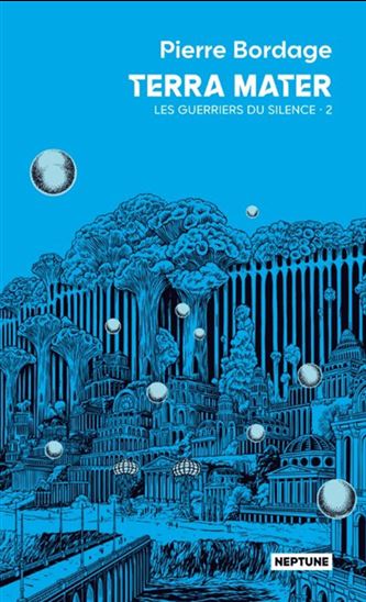 Terra Mater #02 - PIERRE BORDAGE