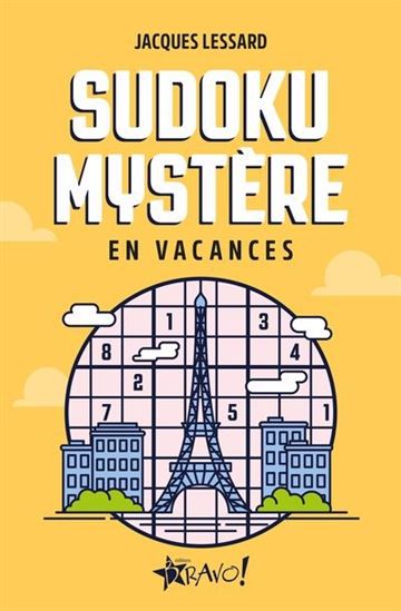 Sudoku mystère en vacances - JACQUES LESSARD