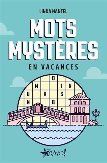 Mots mystères en vacances - LINDA NANTEL