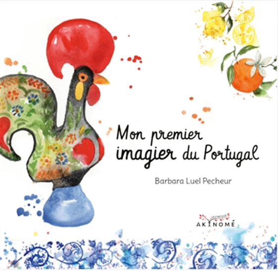 Mon premier imagier du Portugal - BARBARA LUEL PECHEUR