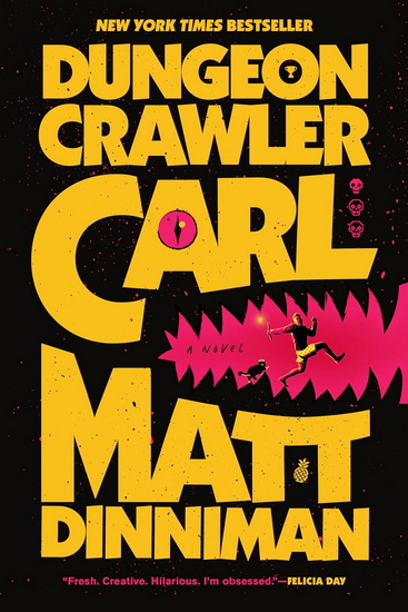 Dungeon Crawler Carl - MATT DINNIMAN
