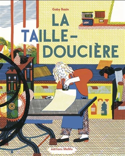 La Taille-doucière - GABY BAZIN