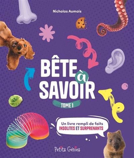 Bête à savoir : 50 faits #01 - NICHOLAS AUMAIS