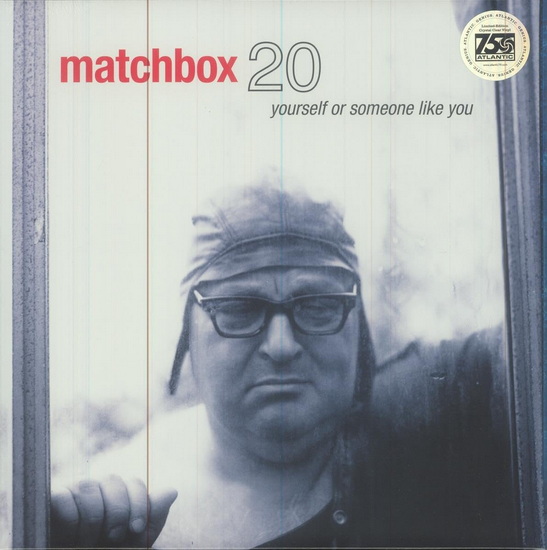 Yourself Or Someone Like You (Vinyle Clair) - MATCHBOX TWENTY