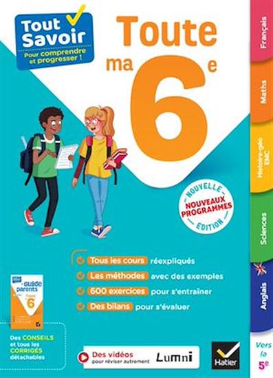 Tout savoir 6e - Tout en un - Nouveaux programmes - COLLECTIF