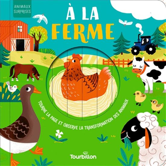 À la ferme : tourne la page et observe la transformation des animaux - HARRIET STONE - GIOVANA MEDEIROS