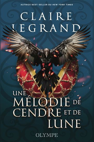 Une mélodie de cendre et de lune #02 (relié) - CLAIRE LEGRAND