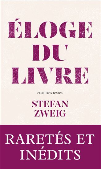 Eloge du livre : et autres textes - STEFAN ZWEIG