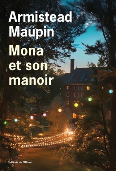 Mona et son manoir - ARMISTEAD MAUPIN
