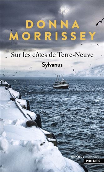 Sur les côtes de Terre-Neuve T.01 Sylvanus - DONNA MORRISSEY
