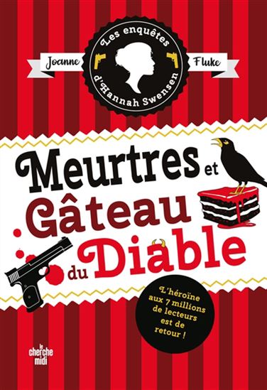 Meurtre et gâteau diable T.13 - JOANNE FLUKE