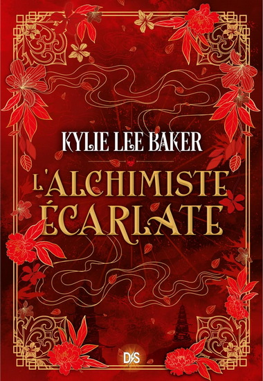 L&#39;Alchimiste écarlate #01 (broché) - KYLIE LEE BAKER