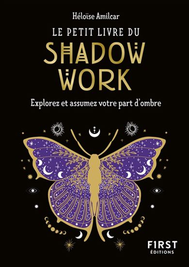 Le Petit livre du shadow work - HÉLOÏSE AMILCAR