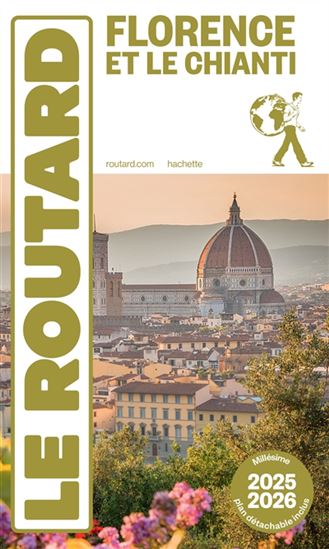 Florence et le Chianti 2025-2026 - PHILIPPE GLOAGUEN