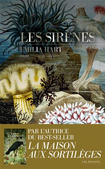 Les Sirènes - Nouveauté Emilia Hart 2025 - Après l&#39;immense succès de "La Maison aux sortilèges" - EMILIA HART