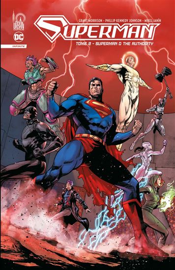 Superman Infinite tome 2 - PHILLIP KENNEDY JOHNSON - GRANT MORRISON