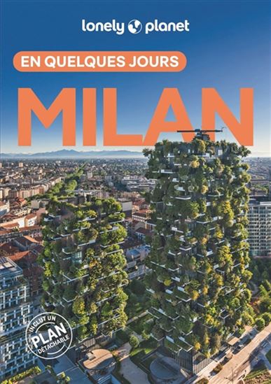 Milan en quelques jours 7e éd. - STÉPHANIE ONG