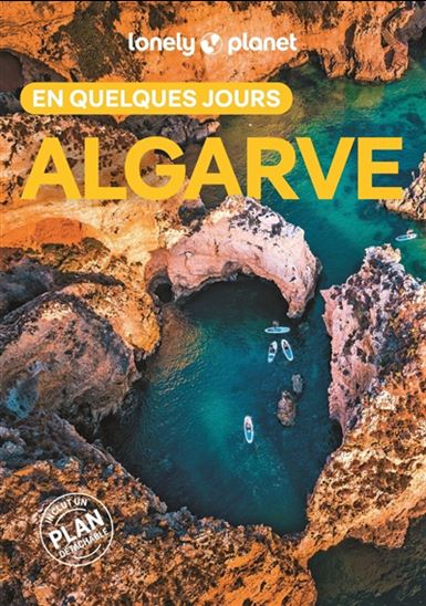 Algarve en quelques jours 4e éd. - DANIEL JAMES CLARKE
