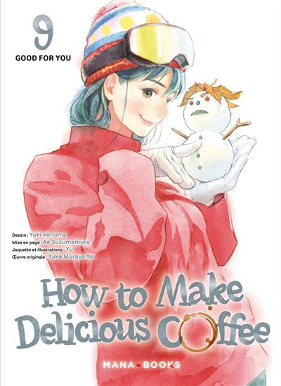 How to make delicious coffee #09 - YUKA MURAYAMA & AL