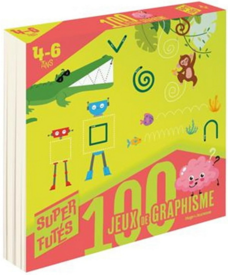 100 jeux de graphisme : 4-6 ans - EMILIE THEILLARD