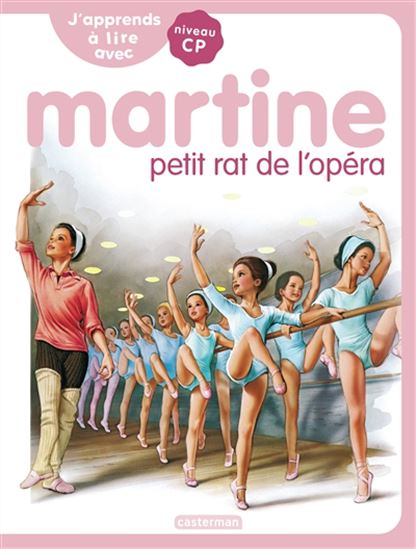 Martine petit rat de l&#39;Opéra #01 N. éd. - MARIE-CAMILLE SYREN