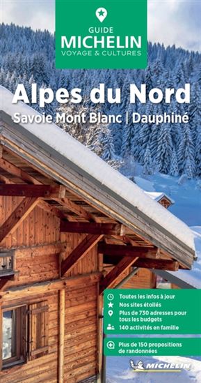 Alpes du Nord : Savoie Mont Blanc, Dauphiné N. éd. - COLLECTIF