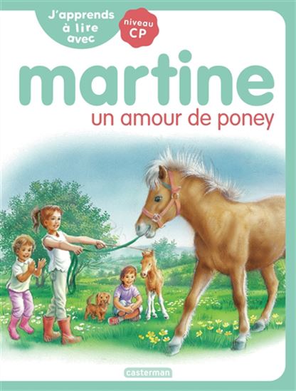 Martine : Un amour de poney #02 N. éd. - MARIE-CAMILLE SYREN & AL