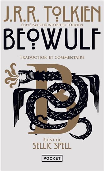 Beowulf : traduction et commentaire : Sellic spell - J R R TOLKIEN