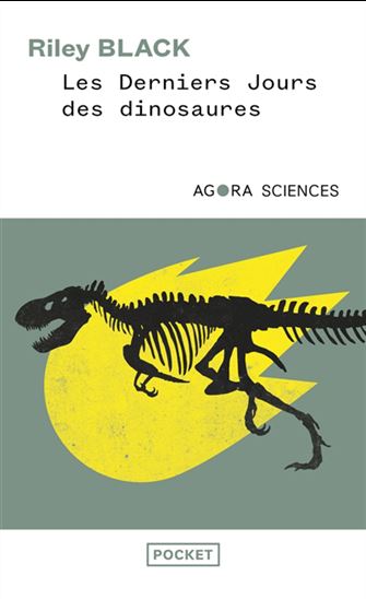 Les Derniers jours des dinosaures - RILEY BLACK