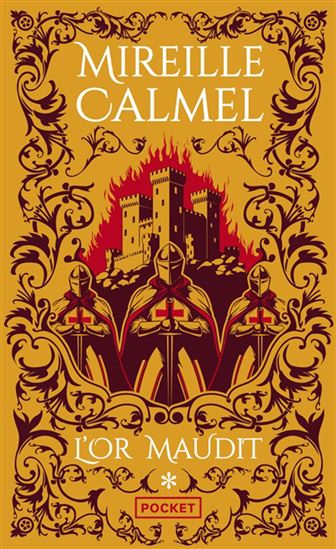 L&#39;Or maudit - MIREILLE CALMEL