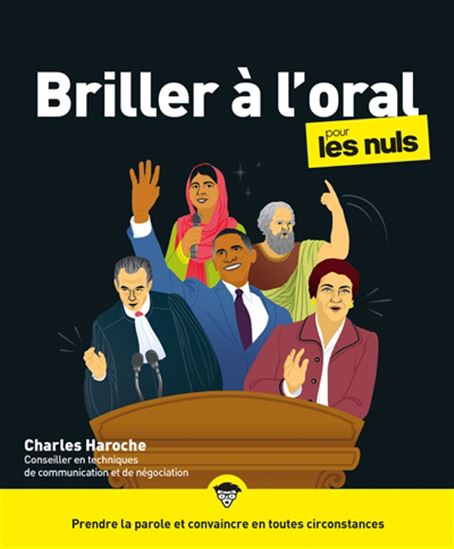 Briller à l&#39;oral pour les nuls N. éd. - CHARLES HAROCHE